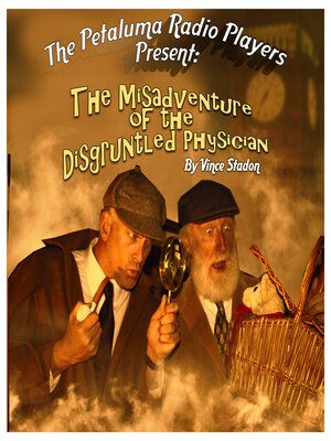The Misadventure of the Disgruntled Physician - Audiobook